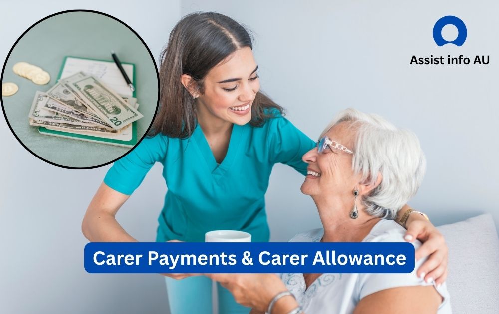 carer payments & Carer Allowance